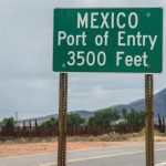 A Mexican port-of-entry sign on Highway 92 near Naco, Arizona. (Rex_Wholster/iStock/Getty Images)
