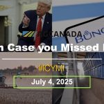 AGCanadaTV: In case you missed it; your national ag news recap for July 4, 2025